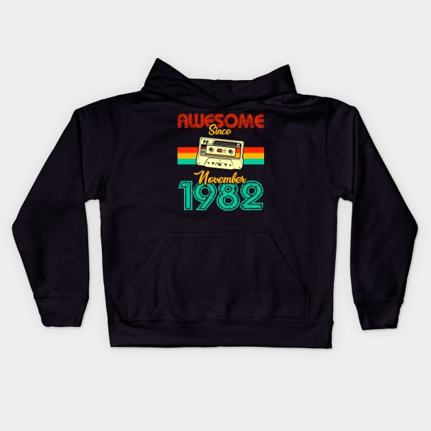 Awesome since November 1982 Kids Hoodie by MarCreative